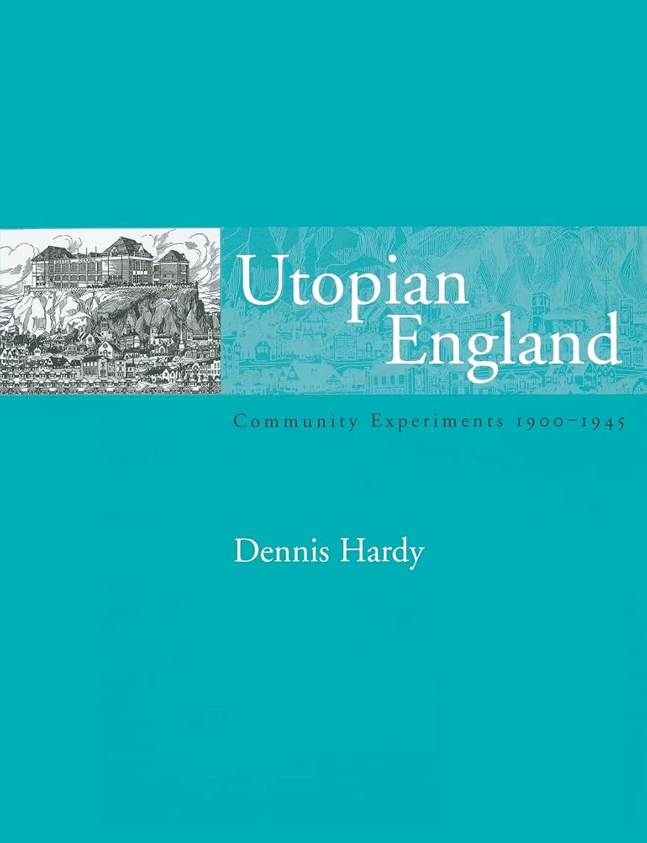 Utopian England (Planning, History and Environment Series)