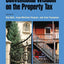 Challenging the Conventional Wisdom on the Property Tax