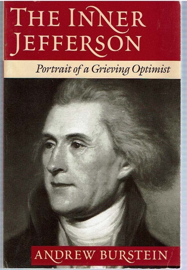 The Inner Jefferson: Portrait of a Grieving Optimist