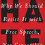 HATE: Why We Should Resist it With Free Speech, Not Censorship (Inalienable Rights)