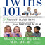 Twins 101: 50 Must-Have Tips for Pregnancy through Early Childhood From Doctor M.O.M.