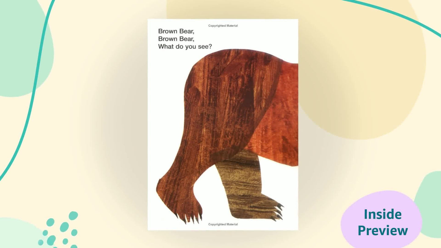 Brown Bear, Brown Bear, What Do You See? 50th Anniversary Edition Padded Board Book (Brown Bear and Friends)