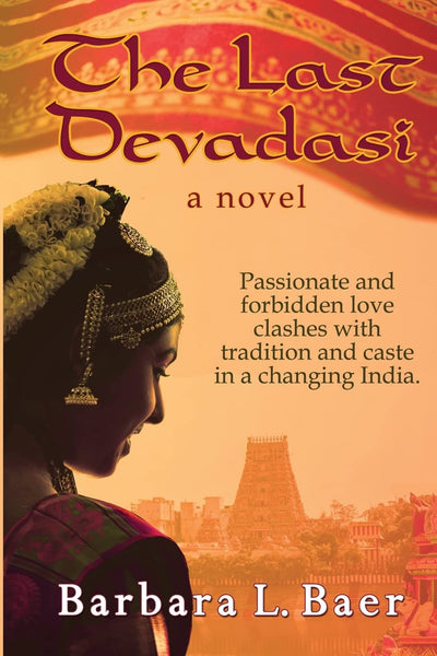 The Last Devadasi: A Novel