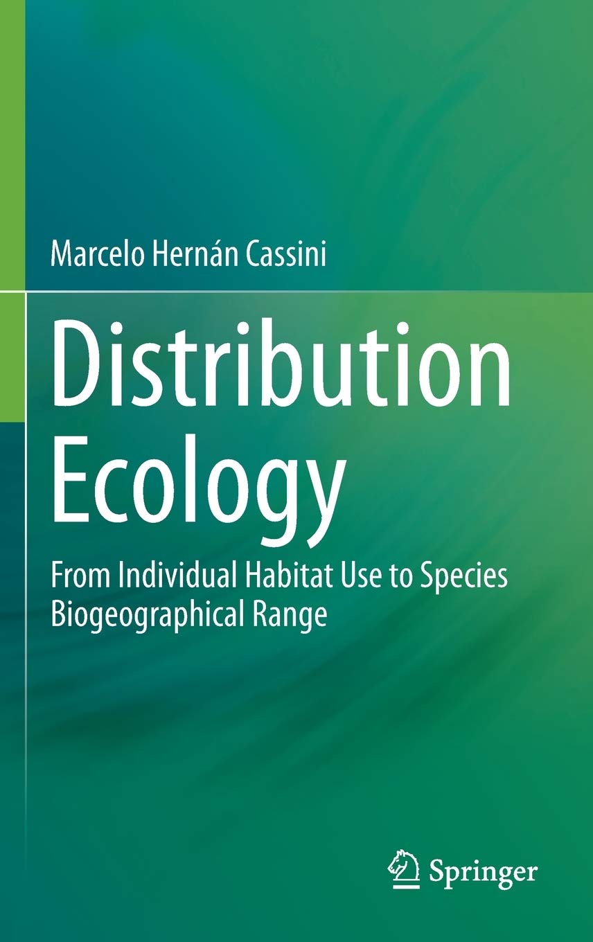 Distribution Ecology: From Individual Habitat Use to Species Biogeographical Range