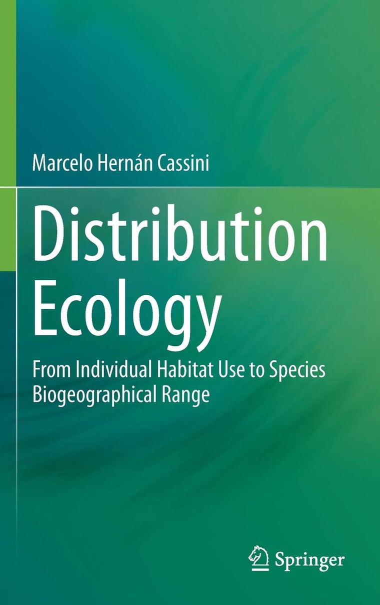 Distribution Ecology: From Individual Habitat Use to Species Biogeographical Range