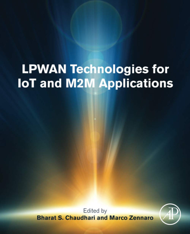LPWAN Technologies for IoT and M2M Applications