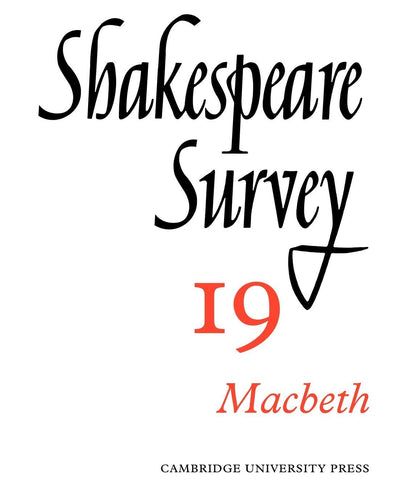 Shakespeare Survey (Shakespeare Survey, Series Number 19) (Volume 19)