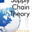 Fundamentals of Supply Chain Theory by Snyder, Lawrence V.