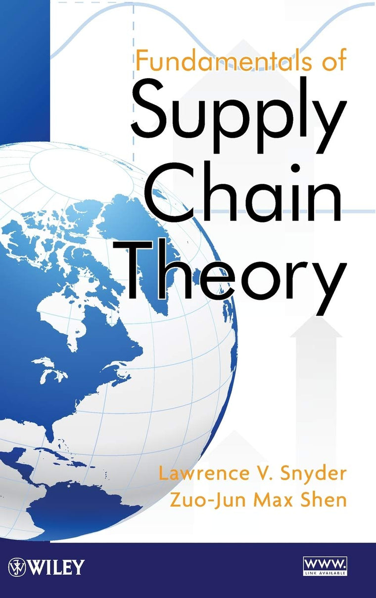 Fundamentals of Supply Chain Theory