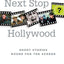 Next Stop Hollywood: Short Stories Bound for the Screen