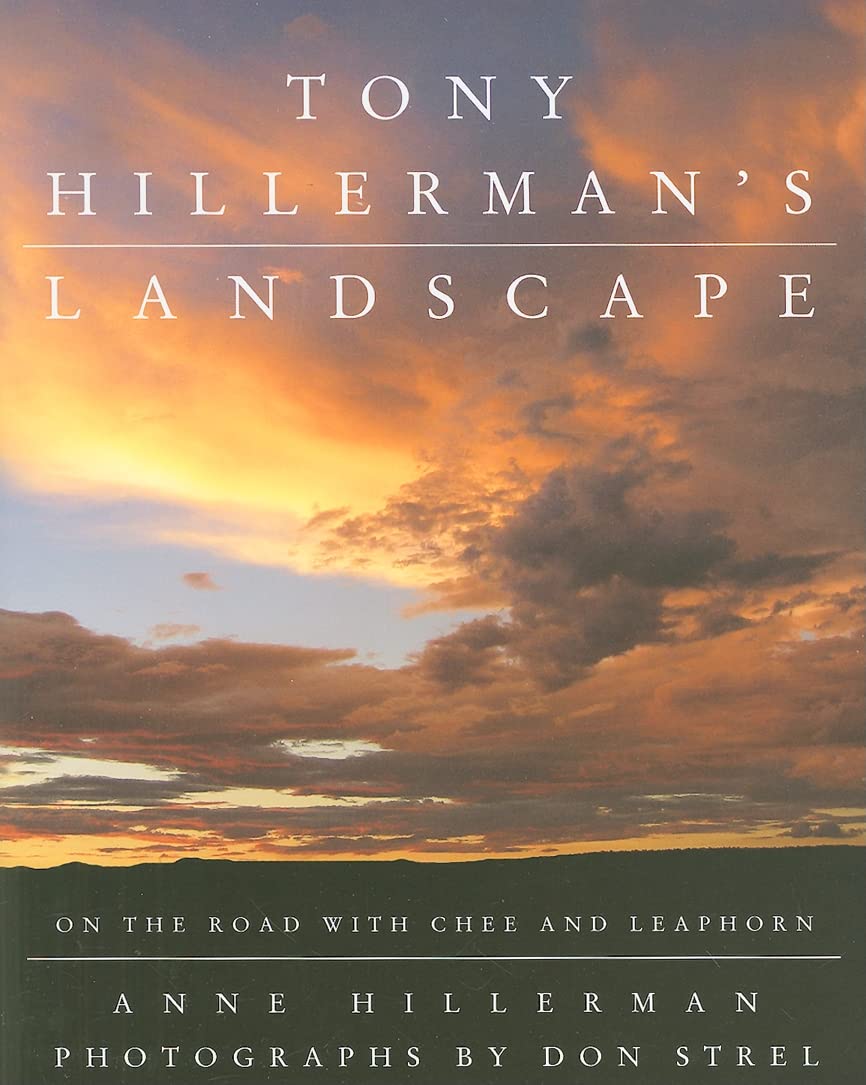 Tony Hillerman's Landscape: On the Road with Chee and Leapho