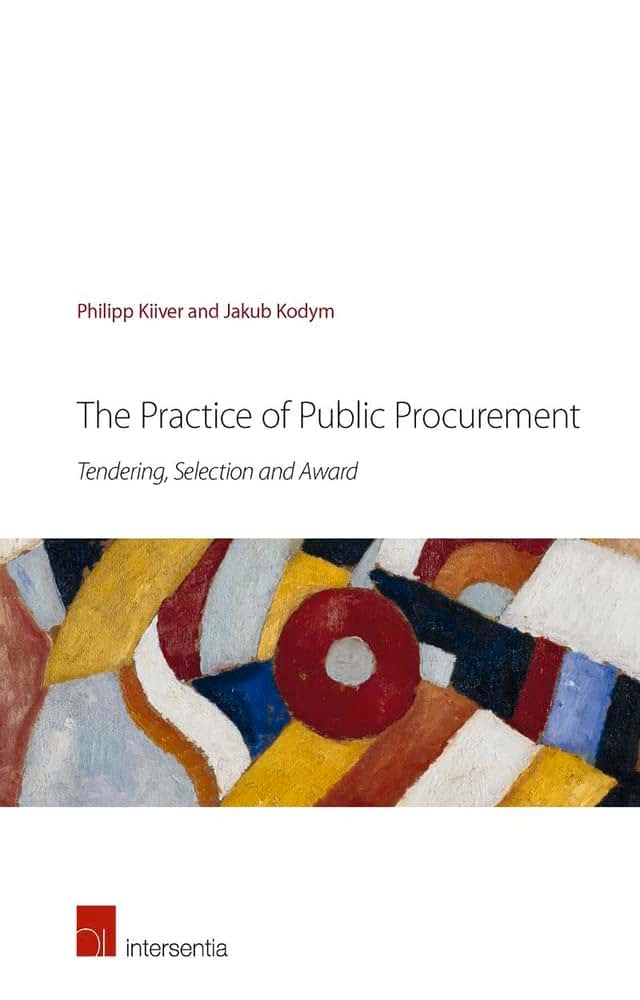 The Practice of Public Procurement: Tendering, Selection and Award