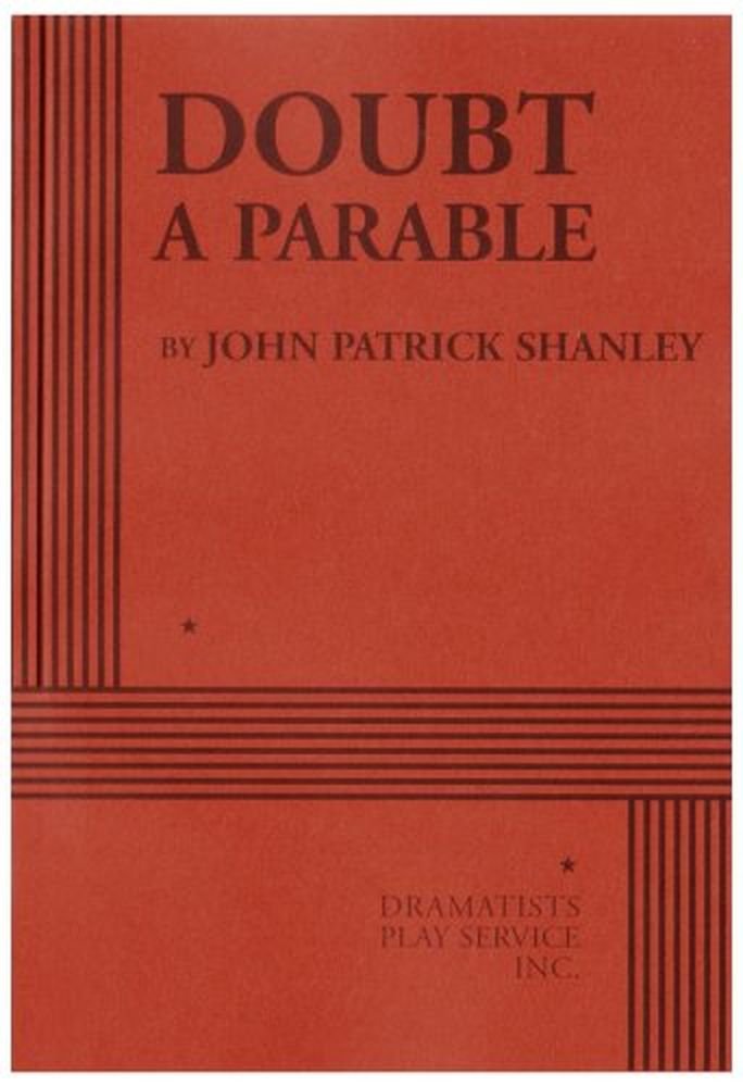 Doubt: A Parable (Acting Edition for Theater Productions)