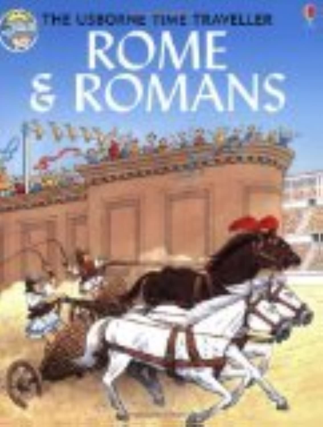 Rome and Romans (Time Traveller)