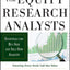 Best Practices for Equity Research Analysts: Essentials for Buy-Side and Sell-Side Analysts