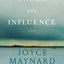 Under the Influence: A Novel