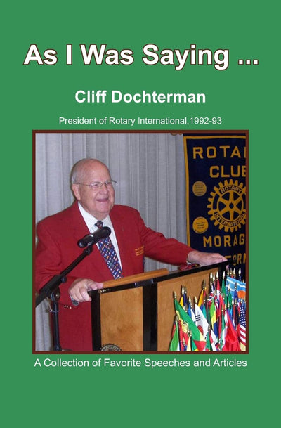 As I Was Saying...: A Collection of Favorite Speeches and Articles
