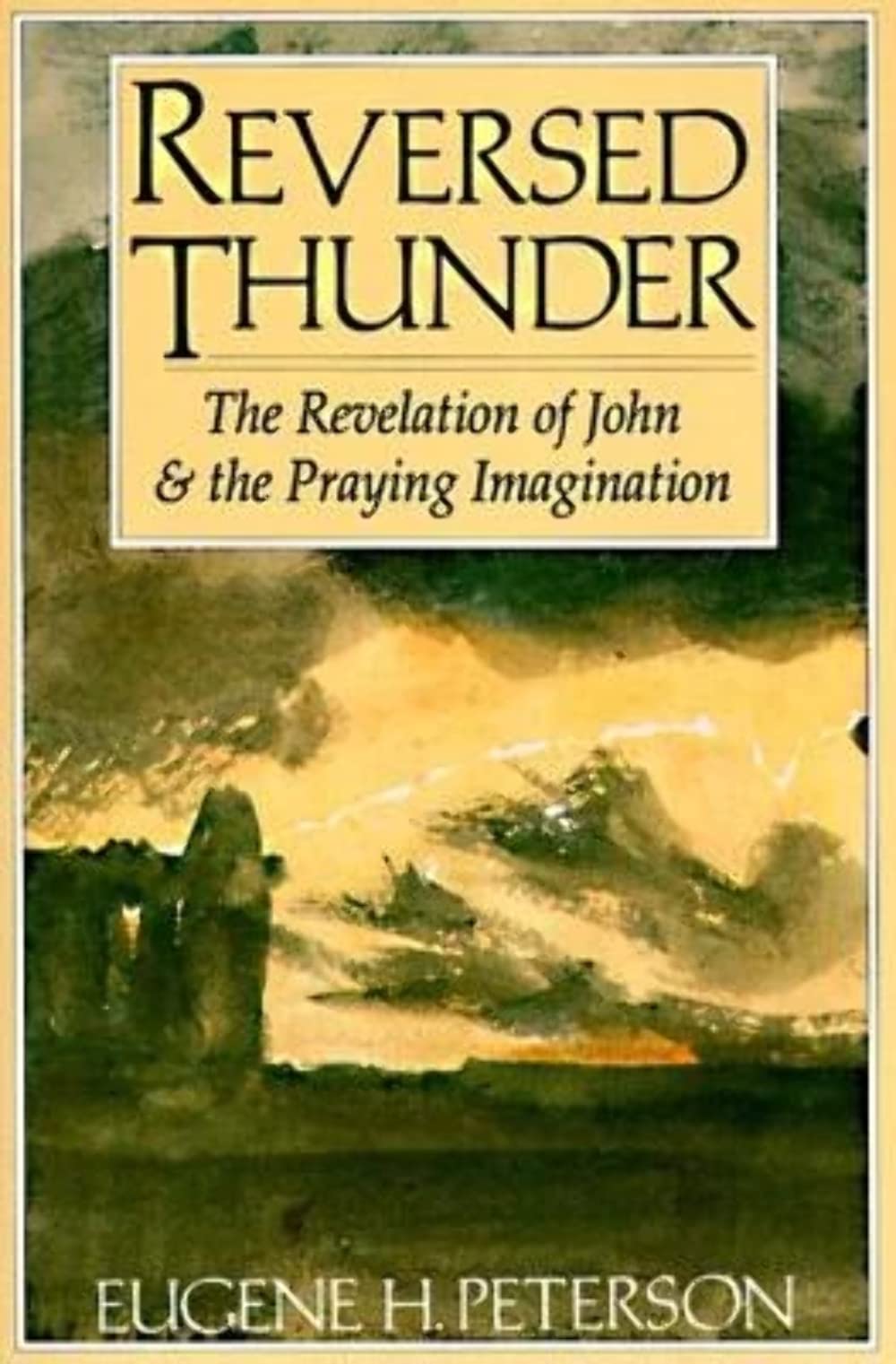Reversed Thunder: The Revelation of John and the Praying Ima