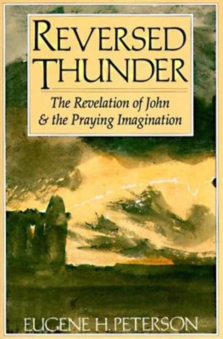 Reversed Thunder: The Revelation of John and the Praying Ima