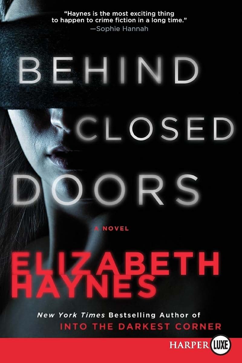 Behind Closed Doors: A Novel (Briarstone, 2)