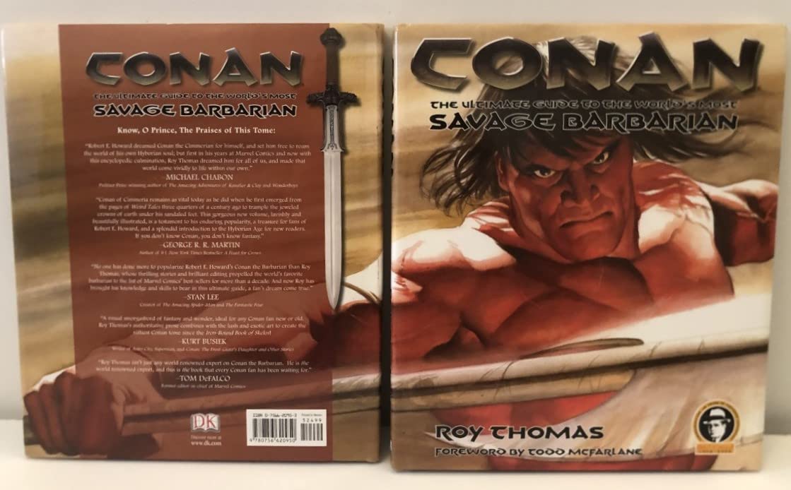 Conan: The Ultimate Guide to the World's Most Savage Barbarian