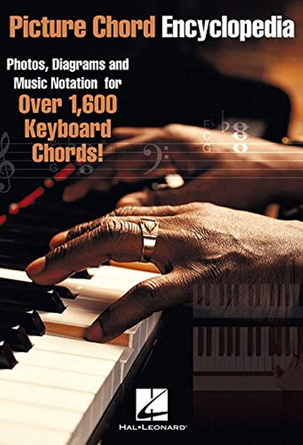 Picture Chord Encyclopedia: Photos, Diagrams and Music Notation for Over 1,600 Keyboard Chords