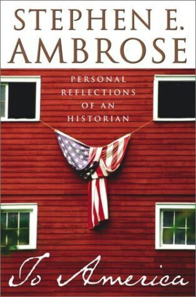To America: Personal Reflections of an Historian