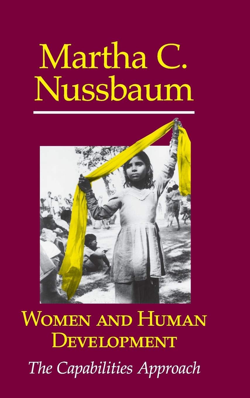 Women and Human Development: The Capabilities Approach (The Seeley Lectures, Series Number 3)
