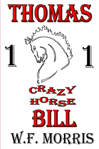 Thomas Crazy Horse Bill