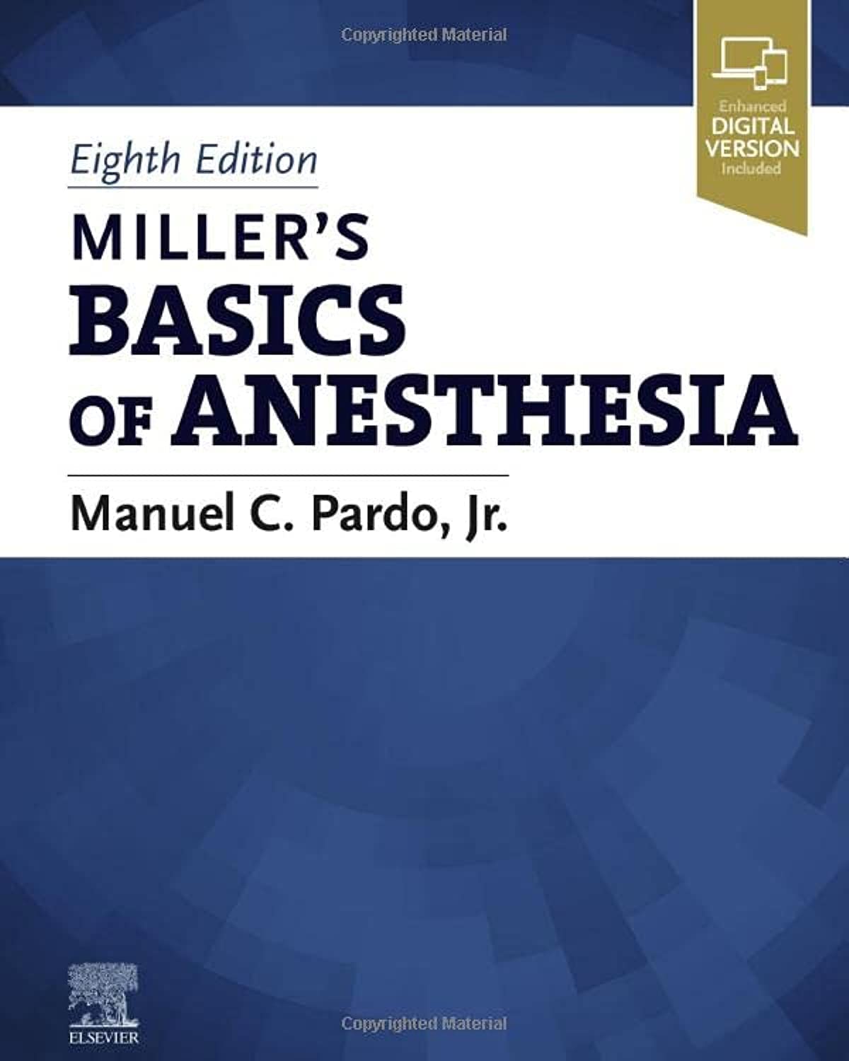 Miller?s Basics of Anesthesia