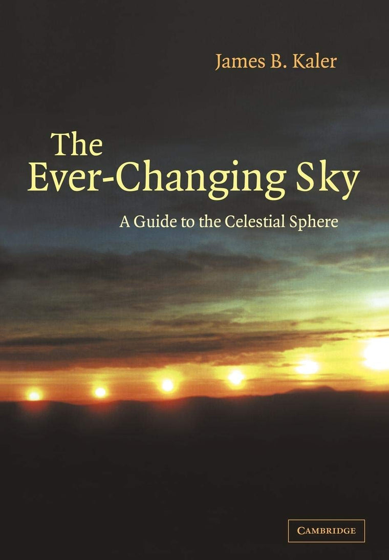The Ever-Changing Sky: A Guide to the Celestial Sphere