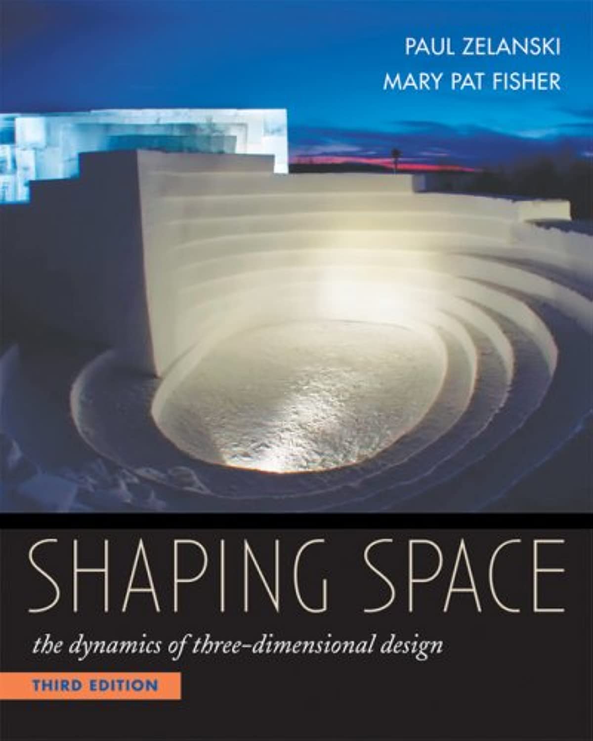 Shaping Space: The Dynamics of Three-Dimensional Design by Z