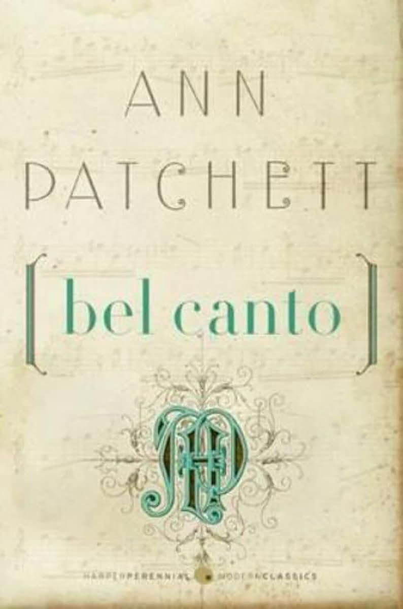 Bel Canto (Harper Perennial Deluxe Editions)