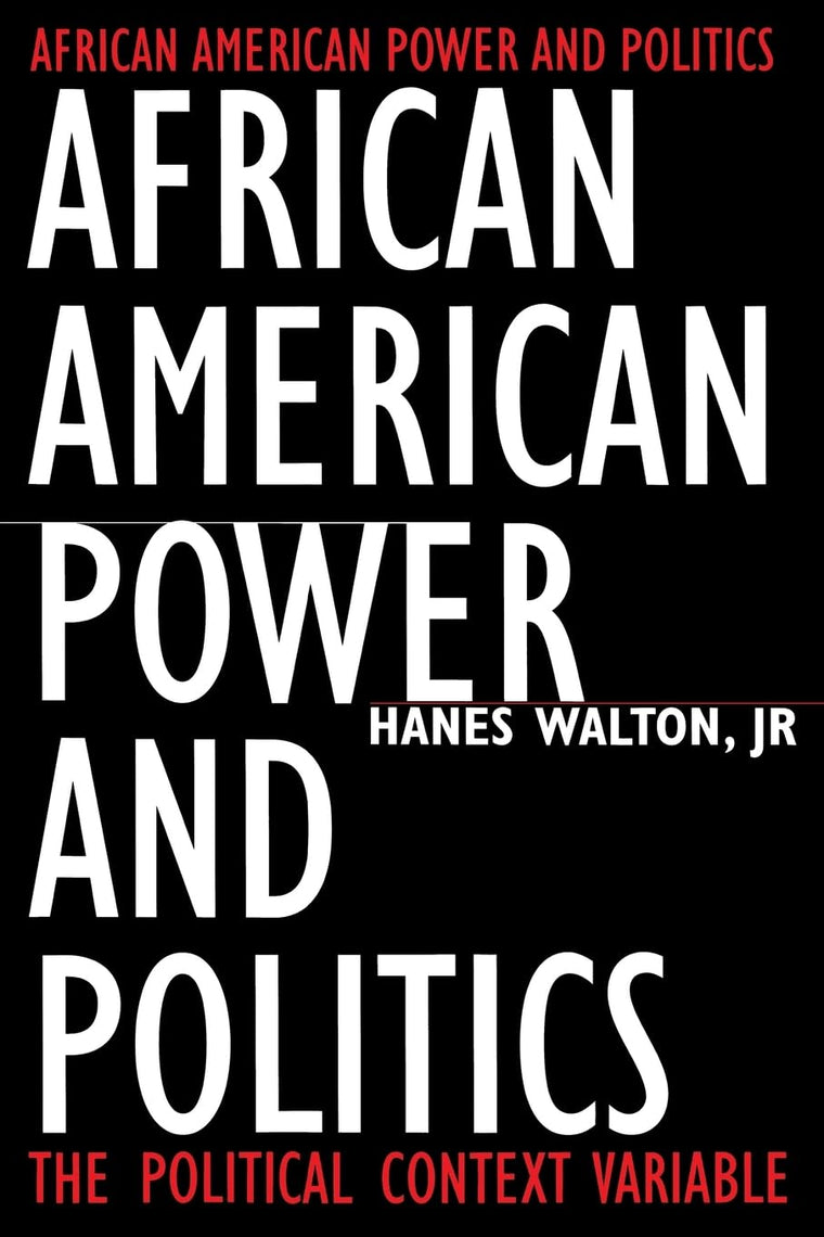 African American Power and Politics
