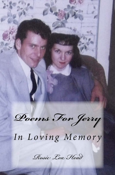 Poems For Jerry: In Loving Memory