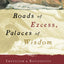 Roads of Excess, Palaces of Wisdom: Eroticism and Reflexivity in the Study of Mysticism