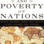 The Wealth and Poverty of Nations: Why Some Are So Rich and Some So Poor