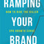 Ramping Your Brand: How to Ride the Killer CPG Growth Curve