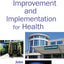Evaluating Improvement And Implementation For Health