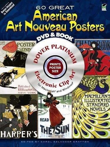 60 Great American Art Nouveau Posters Platinum DVD and Book (Dover Electronic Clip Art)