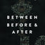 Between Before and After (Blink)