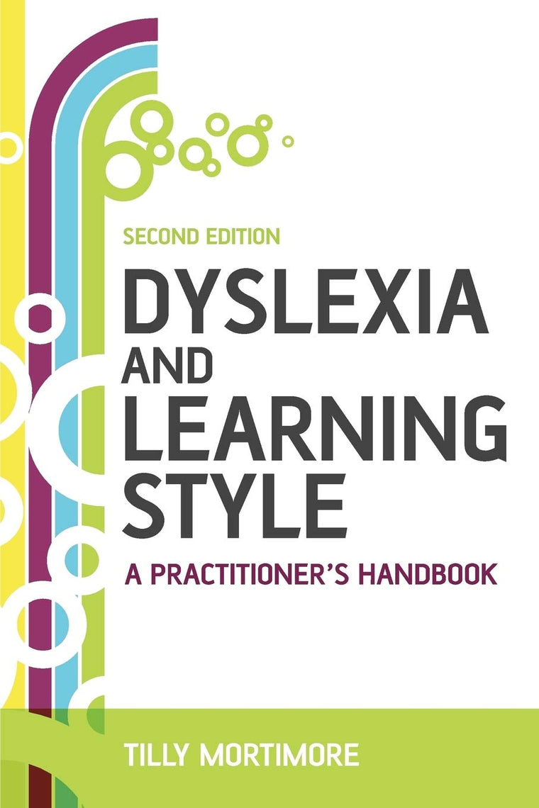 Dyslexia and Learning Style: A Practitioner's Handbook