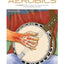 Banjo Aerobics - 50-Week Workout Program for Developing, Improving and Maintaining Banjo Technique  Exercise Book with Online Audio  Build Speed, Dexterity and Accuracy  Practice Resource for All
