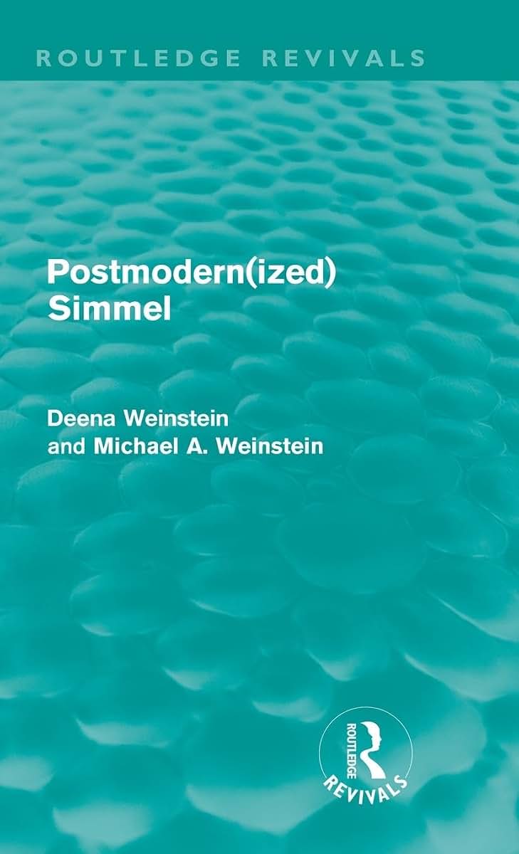 Postmodernized Simmel (Routledge Revivals)