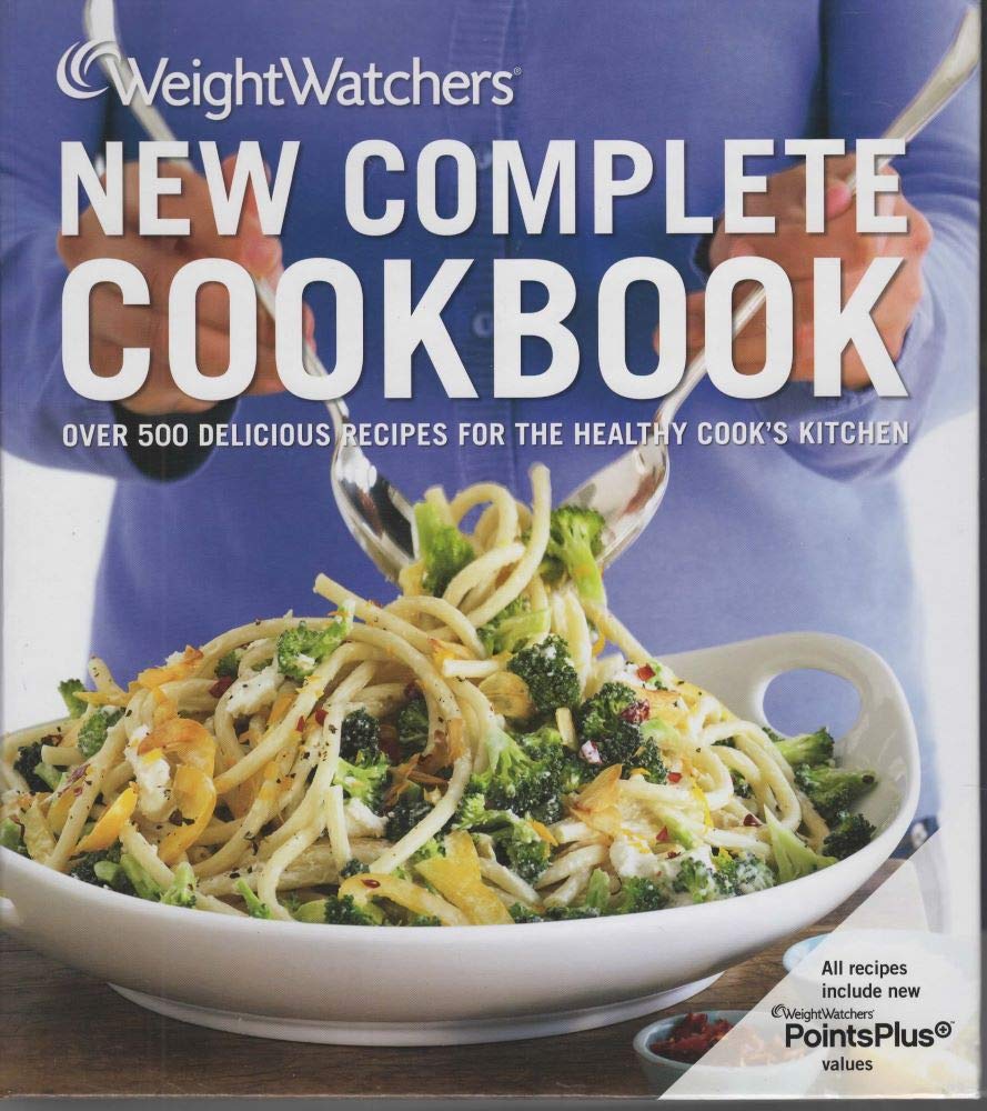 Weight Watchers New Complete Cookbook, Fourth Edition by Wei