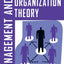 Management and Organization Theory: A Jossey-Bass Reader
