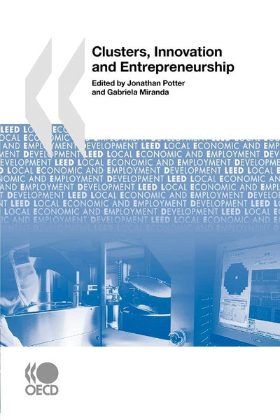 Local Economic and Employment Development (LEED) Clusters, Innovation and Entrepreneurship