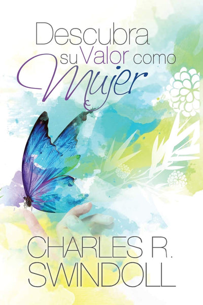 Descubra Su Valor Como Mujer (Spanish Edition)