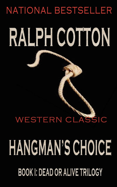 Hangman's Choice (Dead or Alive Trilogy)