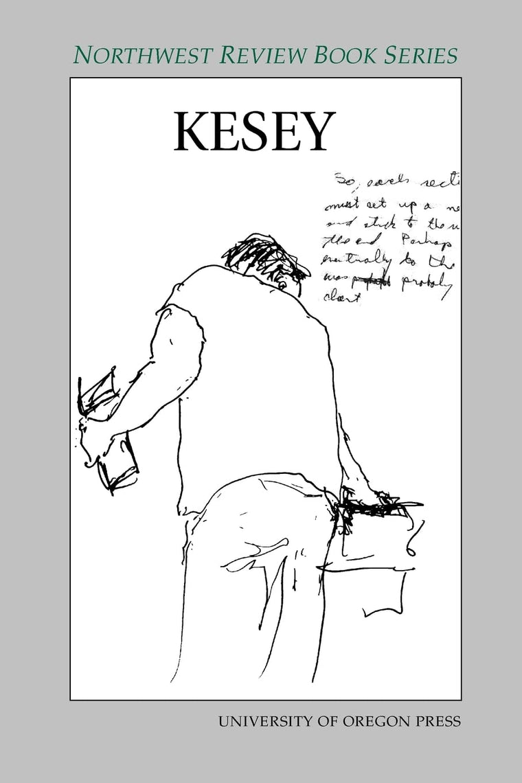 Kesey (Northwest Review Book)